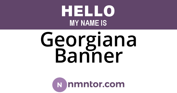 Georgiana Banner