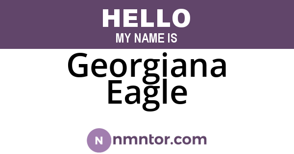 Georgiana Eagle