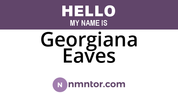 Georgiana Eaves
