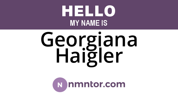 Georgiana Haigler