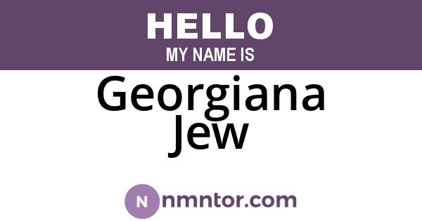 Georgiana Jew