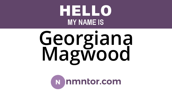 Georgiana Magwood