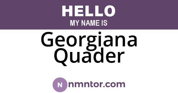 Georgiana Quader