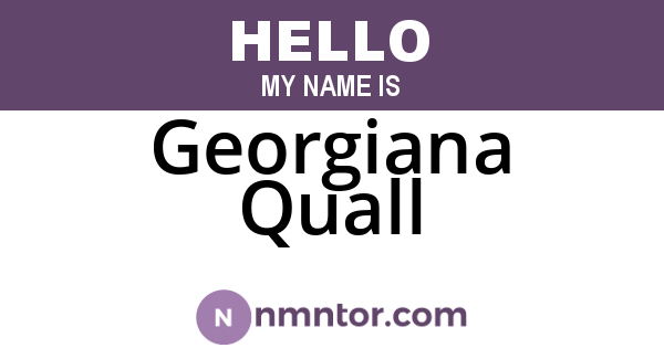 Georgiana Quall