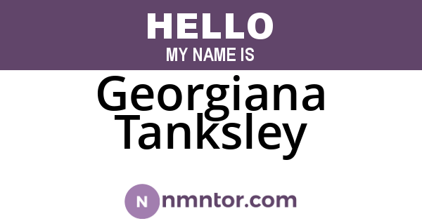Georgiana Tanksley