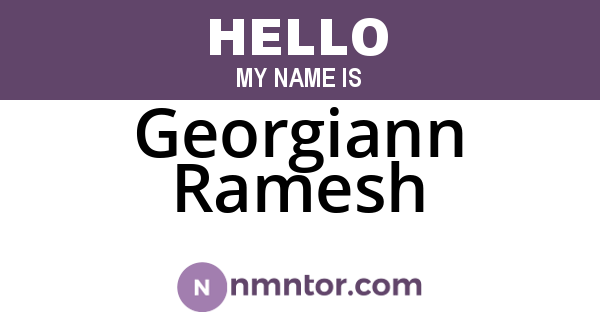 Georgiann Ramesh