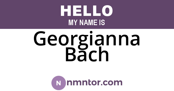 Georgianna Bach