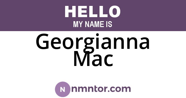 Georgianna Mac