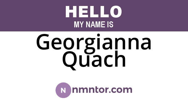 Georgianna Quach