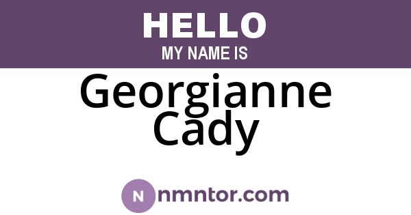 Georgianne Cady