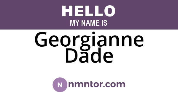 Georgianne Dade