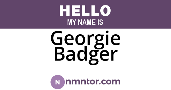 Georgie Badger