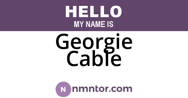 Georgie Cable