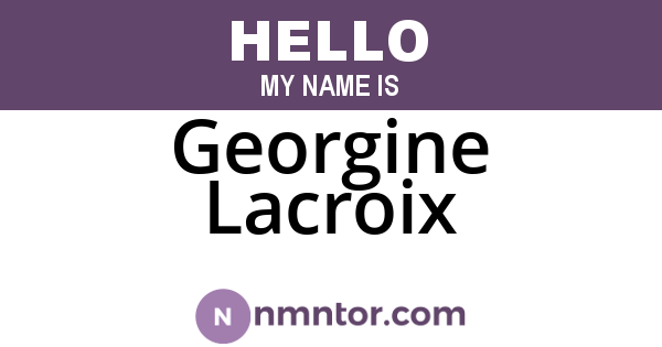 Georgine Lacroix