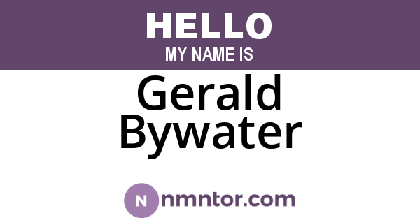 Gerald Bywater