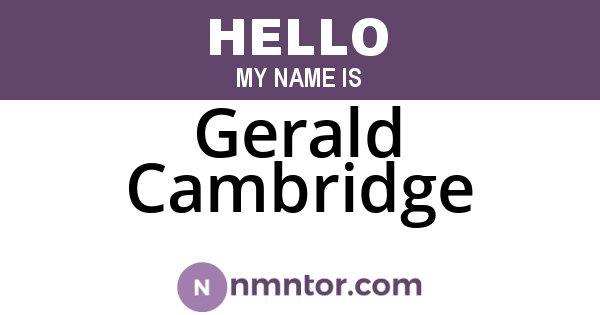 Gerald Cambridge
