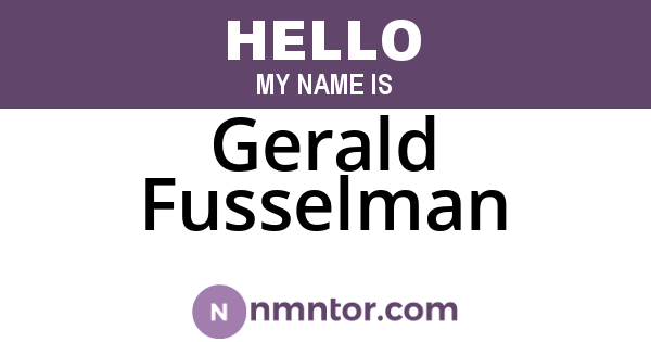 Gerald Fusselman