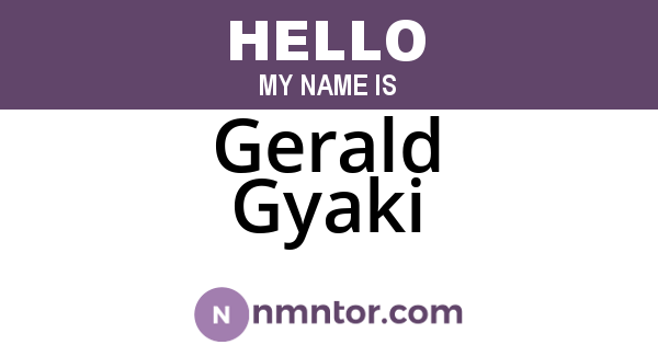 Gerald Gyaki