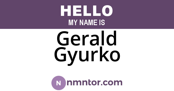 Gerald Gyurko