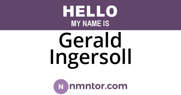 Gerald Ingersoll