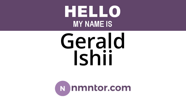 Gerald Ishii