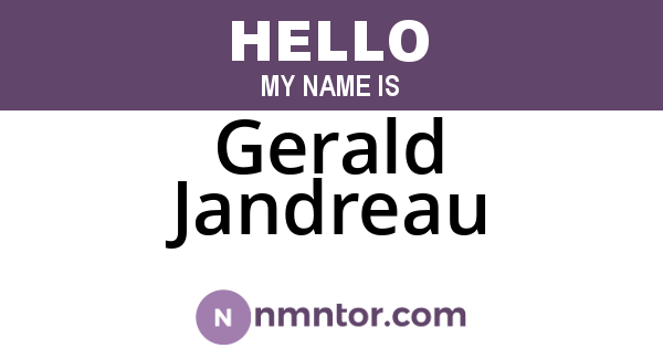 Gerald Jandreau