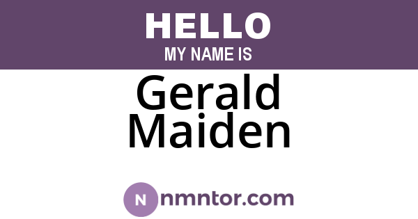 Gerald Maiden