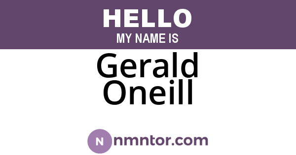Gerald Oneill
