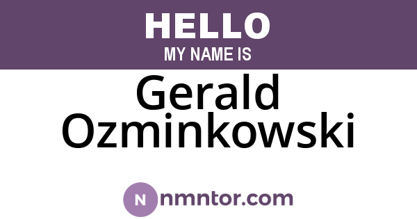 Gerald Ozminkowski