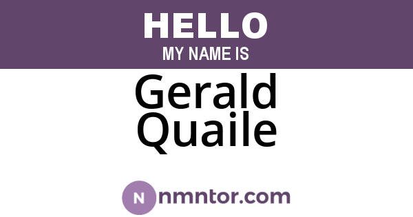 Gerald Quaile