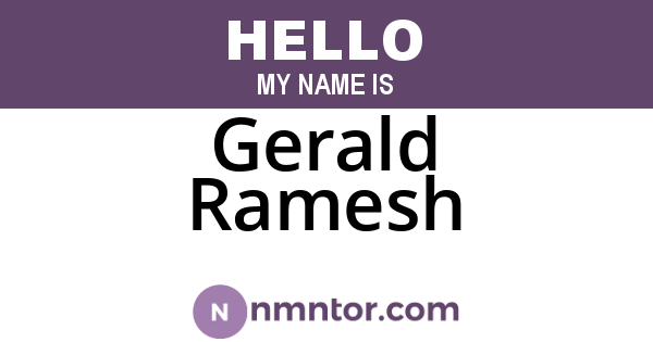Gerald Ramesh