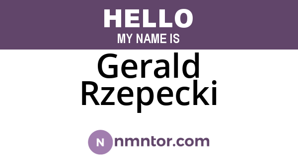 Gerald Rzepecki