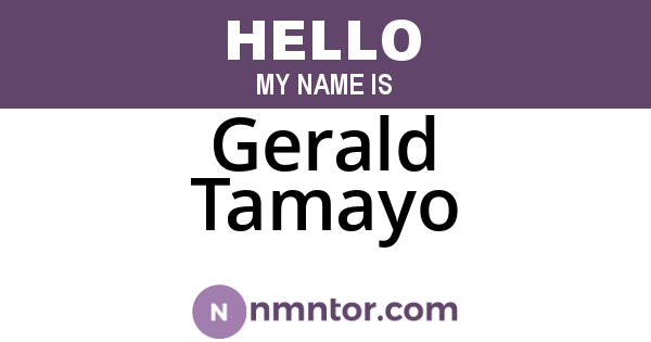Gerald Tamayo