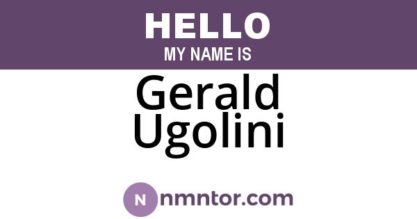 Gerald Ugolini
