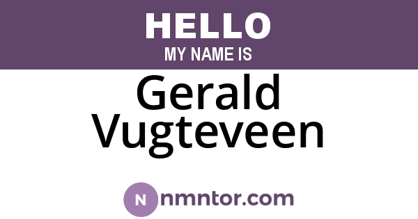Gerald Vugteveen