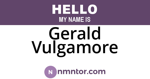 Gerald Vulgamore