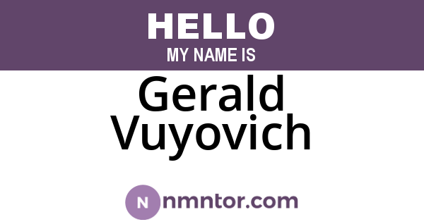 Gerald Vuyovich