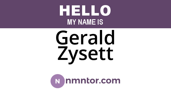 Gerald Zysett