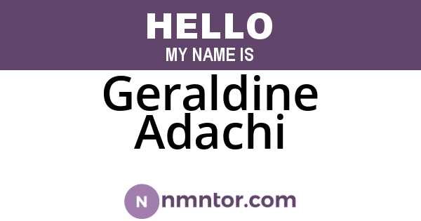 Geraldine Adachi