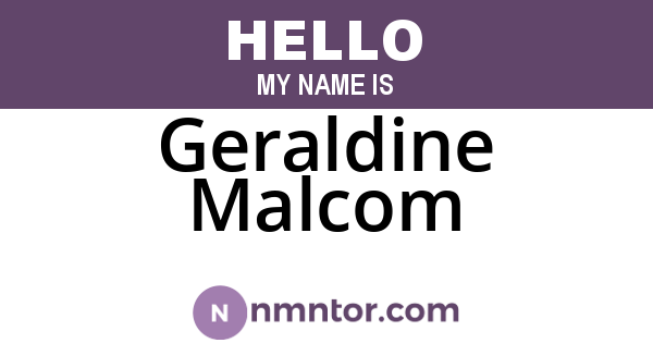 Geraldine Malcom