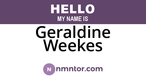 Geraldine Weekes