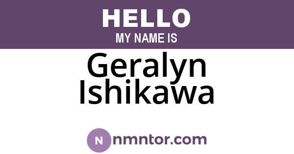 Geralyn Ishikawa