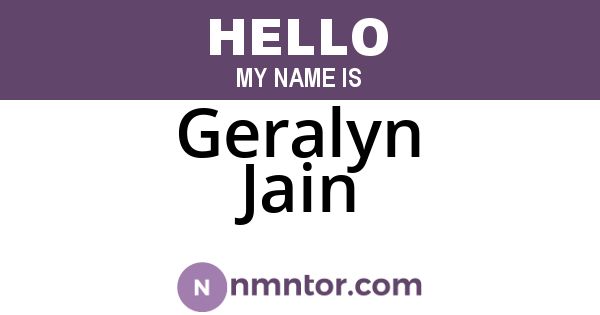 Geralyn Jain