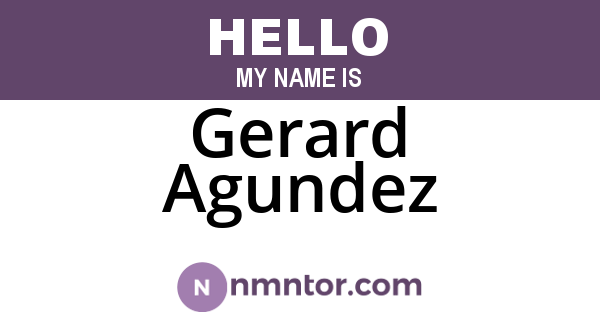 Gerard Agundez