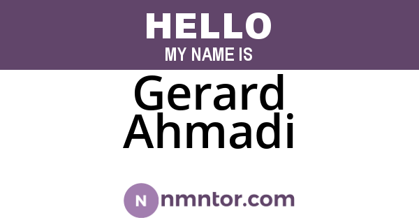 Gerard Ahmadi