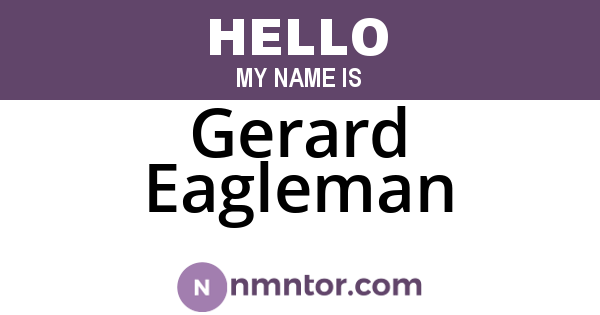 Gerard Eagleman