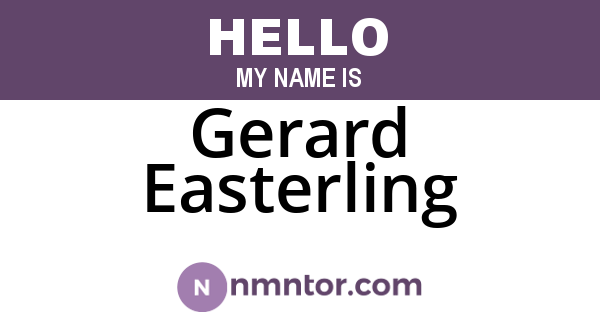 Gerard Easterling