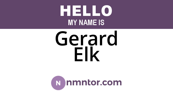 Gerard Elk