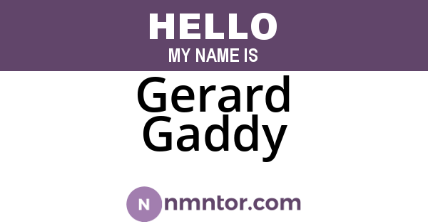 Gerard Gaddy