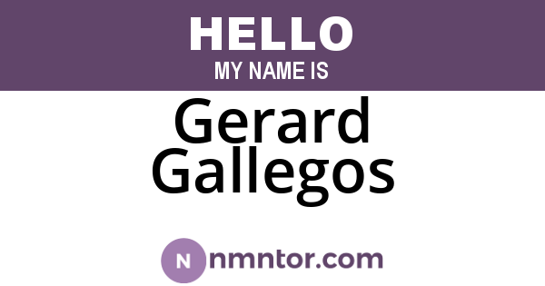 Gerard Gallegos